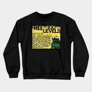 Free 100 Levels Crewneck Sweatshirt